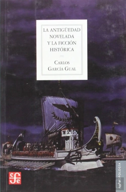 Bertrand.pt - La Antigüedad Novelada Y La Ficción Histórica