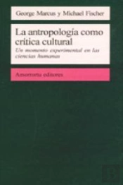 La Antropología Como Crítica Cultural