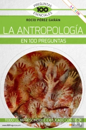 La Antropología En 100 Preguntas