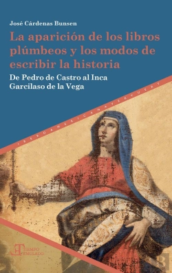 Bertrand.pt - La Aparición De Los Libros Plúmbeos Y Los Modos De Escribir La Historia