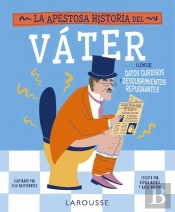 La Apestosa Historia Del Vater