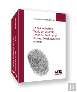 Bertrand.pt - La Aplicacion De La Teoria Del Caso Y La Teoria Del Delito En El
