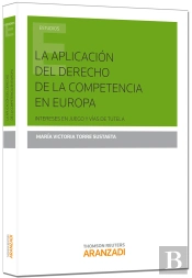 La Aplicación Del Derecho De La Competencia En Europa