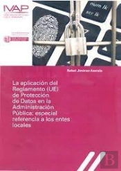 La Aplicacion Del Reglamento (Ue) De Proteccion De Datos En