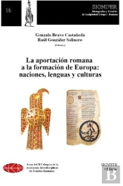 La Aportación Romana A La Formación De Europa