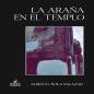 La Araña En El Templo