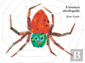 La Aranya Atrafegada (Col·Lecció Eric Carle)