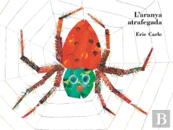 Bertrand.pt - La Aranya Atrafegada (Col·Lecció Eric Carle)