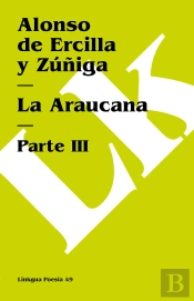 La Araucana Iii