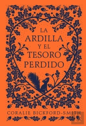 La Ardilla Y El Tesoro Perdido