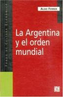 La Argentina Y El Orden Mundial