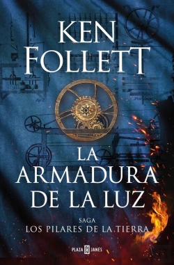 Bertrand.pt - La Armadura De La Luz (Saga Los Pilares De La Tierra 4)