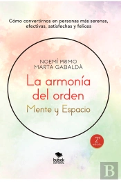 La Armonía Del Orden: Mente Y Espacio