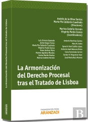 La Armonización Del Derecho Procesal Tras El Tratado De Lisboa