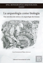 La Arqueologia Como Biologia