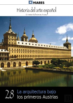 Bertrand.pt - La Arquitectura Bajo Los Primeros Austrias 