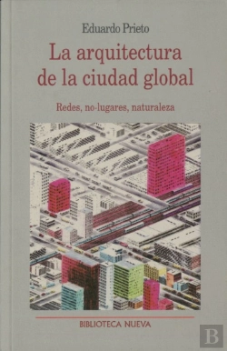 Bertrand.pt - La Arquitectura De La Ciudad Global