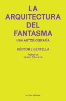 La Arquitectura Del Fantasma