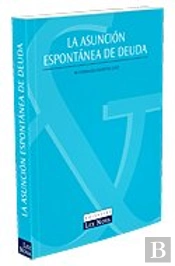 La Asunción Espontánea De Deuda