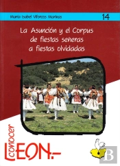 La Asuncion Y El Corpus De Fiestas Señeras A Fiestas Olvid