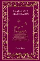 La Ataraxia Del Corazon