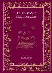 La Ataraxia Del Corazon