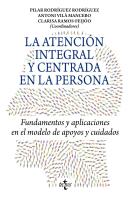 La Atencion Integral Y Centrada En La Persona