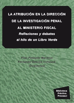 Bertrand.pt - La Atribución En La Dirección De La Investigación Penal Al Ministerio Fiscal