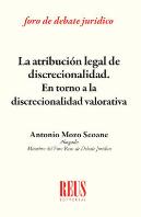 La Atribución Legal De Discrecionalidad