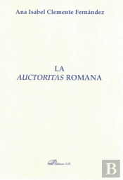 La Auctoritas Romana