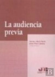 La Audiencia Previa.