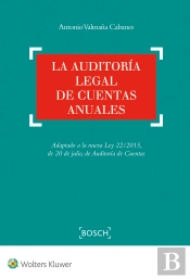 La Auditoría Legal De Cuentas Anuales