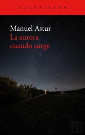 La Aurora Cuando Surge
