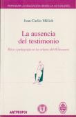 La Ausencia Del Testimonio