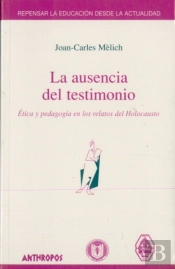 La Ausencia Del Testimonio