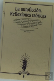 La Autoficción. Reflexiones Teóricas
