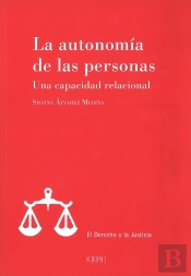 La Autonomía De Las Personas. Una Capacidad Relacional