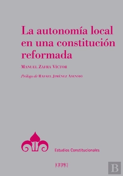 Bertrand.pt - La Autonomía Local En Una Constitución Reformada