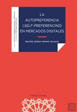 Bertrand.pt - La Autopreferencia (Self-Preferencing) En Mercados Digitales