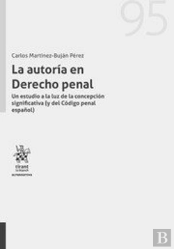 Bertrand.pt - La Autoría En Derecho Penal