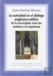 La Autoridad En El Diálogo Anglicano-Católico