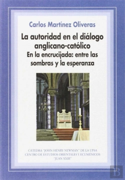 Bertrand.pt - La Autoridad En El Diálogo Anglicano-Católico