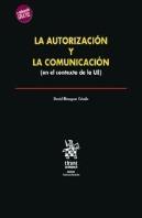 La Autorización Y La Comunicación (En El Contexto De La Ue)
