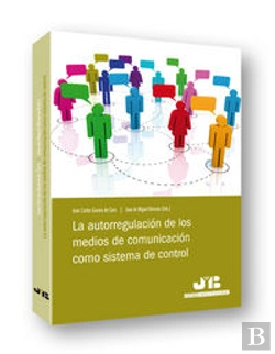 Bertrand.pt - La Autorregulación De Los Medios De Comunicación Como Sistema De Control.