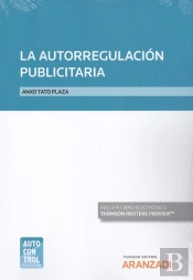 La Autorregulación Publicitaria (Papel + E-Book)