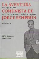 La Aventura Comunista De Jorge Semprún