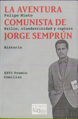 Bertrand.pt - La Aventura Comunista De Jorge Semprún