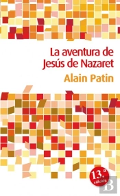 La Aventura De Jesús De Nazaret