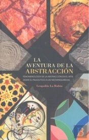 La Aventura De La Abstracción