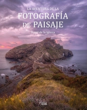 La Aventura De La Fotografia De Paisaje